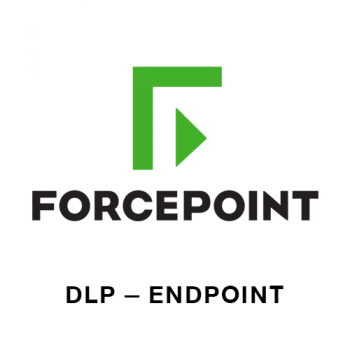 Forcepoint DLP - Endpoint